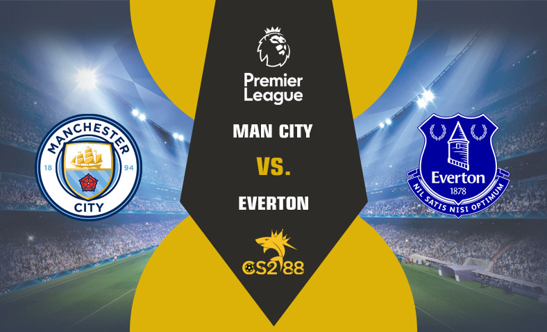 ព្យាករណ៍គូ​ Manchester City vs Everton ថ្ងៃទី១០កុម្ភៈ​